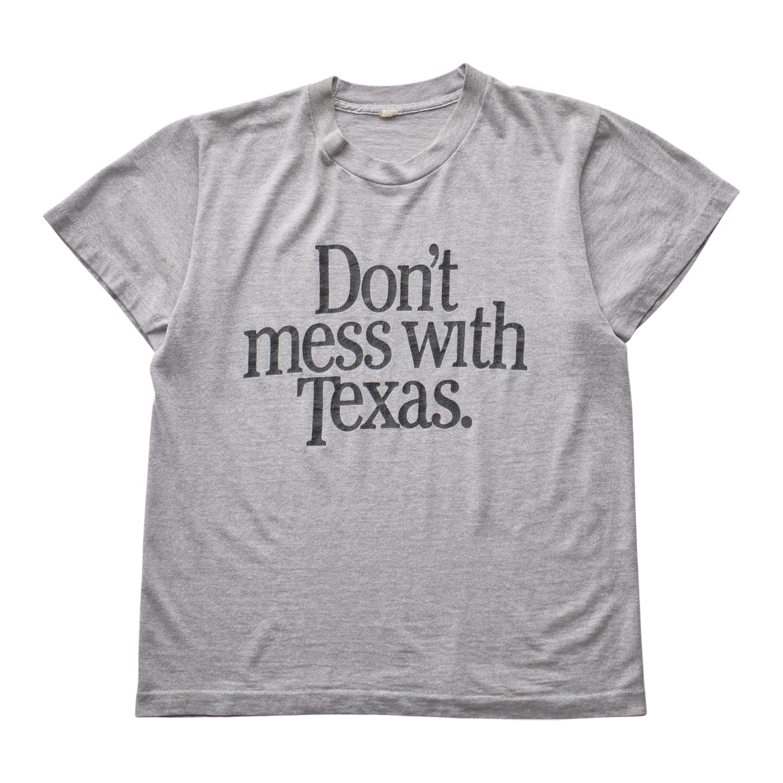 (S/M) 80s Don't Mess With Texas